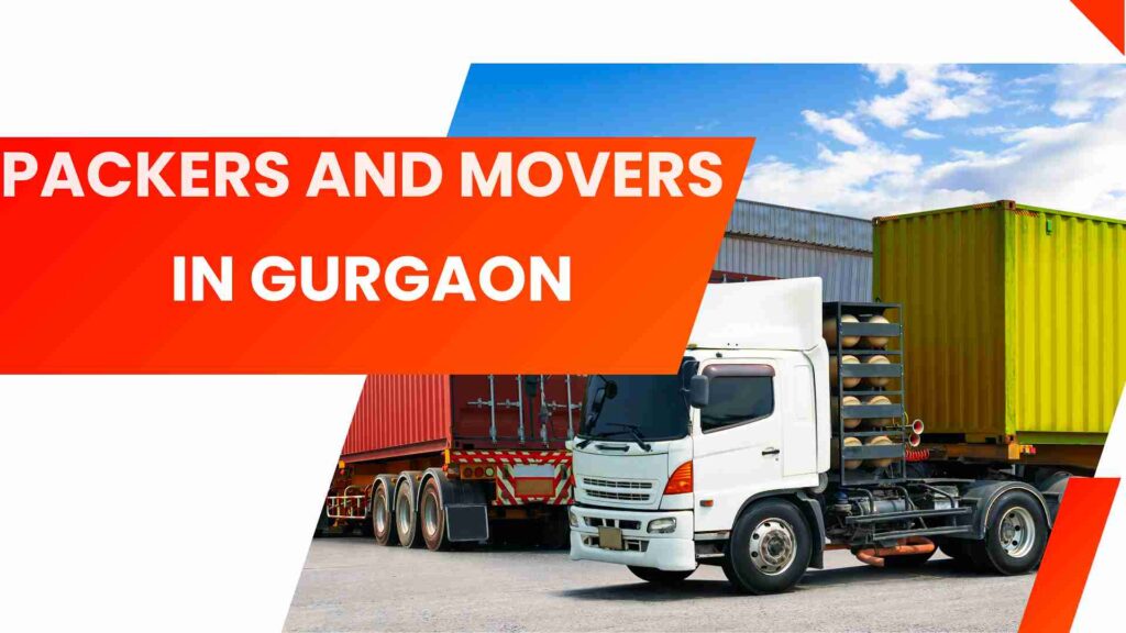 Packers and Movers in Gurgaon